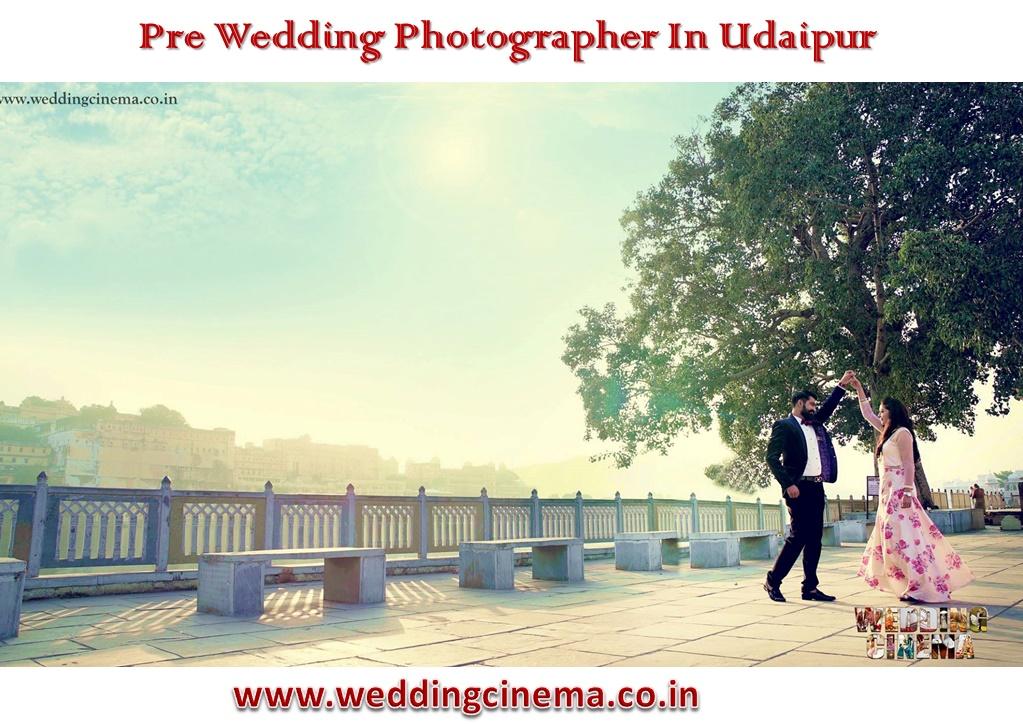 Best Pre Wedding in Udaipur Wedding Cinema Photographer 