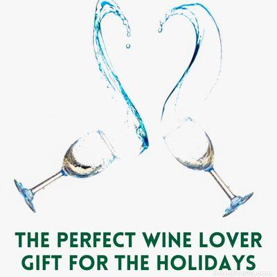 Wine Lover Gift for the Holidays  