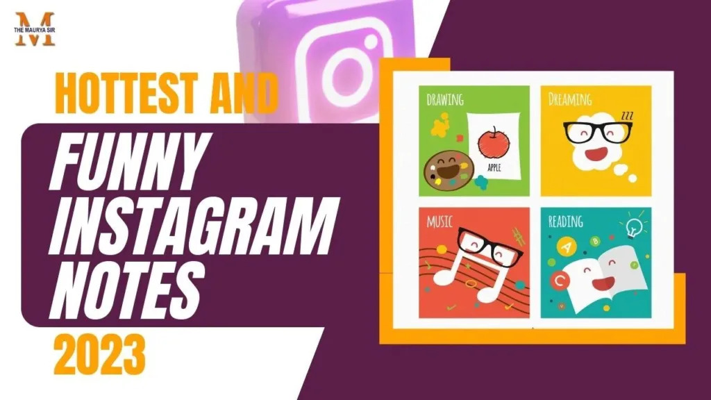 Funny Instagram Notes | Instagram Note Ideas | The Maurya Sir