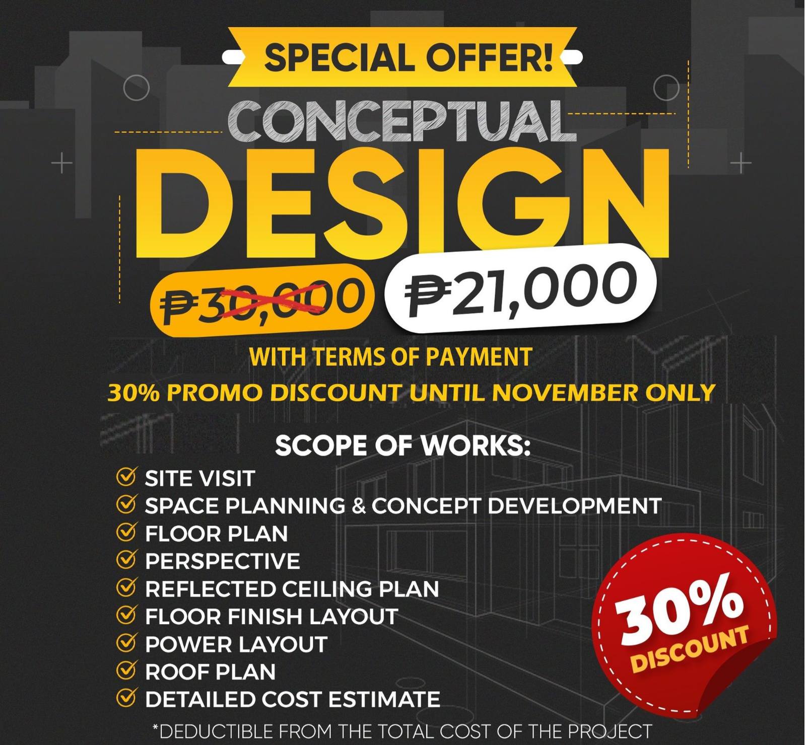 HOUSE DESIGN 30% SPECIAL DISCOUNT NOVEMBER ONLY